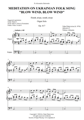 Meditation on Ukrainian Folk Song "Blow Wind, Blow Wind", Op. 417 (Organ Solo) by Vidas Pinkevicius