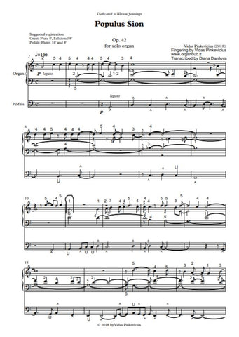 Populus Sion, Op. 42 For Solo Organ (Vidas Pinkevicius) With Fingering And Pedaling