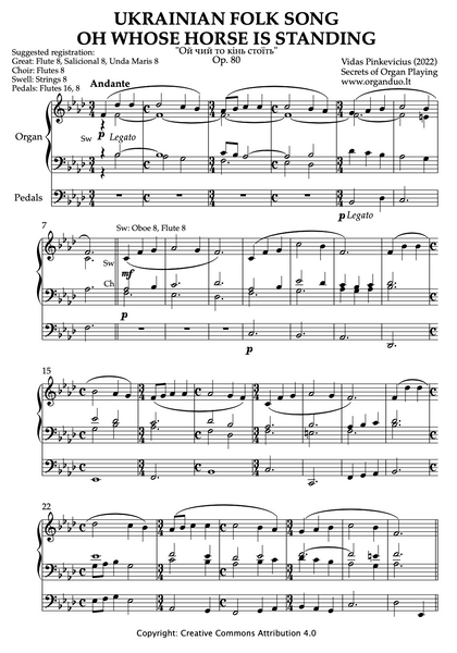 Ukrainian Folk Song "Oh Whose Horse Is Standing" for Organ solo, Op. 80 (2022) by Vidas Pinkevicius