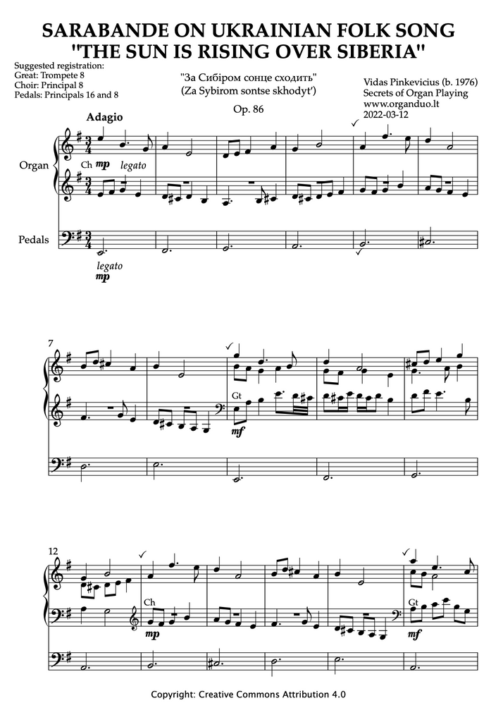 Sarabande on Ukrainian Folk Song "The Sun Is Rising Over Siberia", Op. 86 (Organ Solo) by Vidas Pinkevicius (2022)