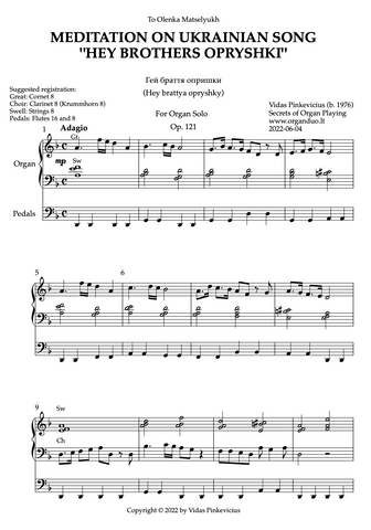 Meditation on Ukrainian Song "Hey Brothers Opryshki", Op. 121 (Organ Solo) by Vidas Pinkevicius