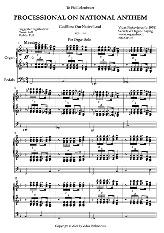 Processional on National Anthem, Op. 136 (Organ Solo) by Vidas Pinkevicius (2022)