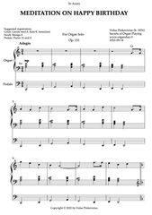 Meditation on Happy Birthday, Op. 151 (Organ Solo) by Vidas Pinkevicius (2022)
