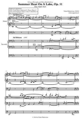 Summer Heat On A Lake, Op. 51 (2018) for organ duet by Vidas Pinkevicius